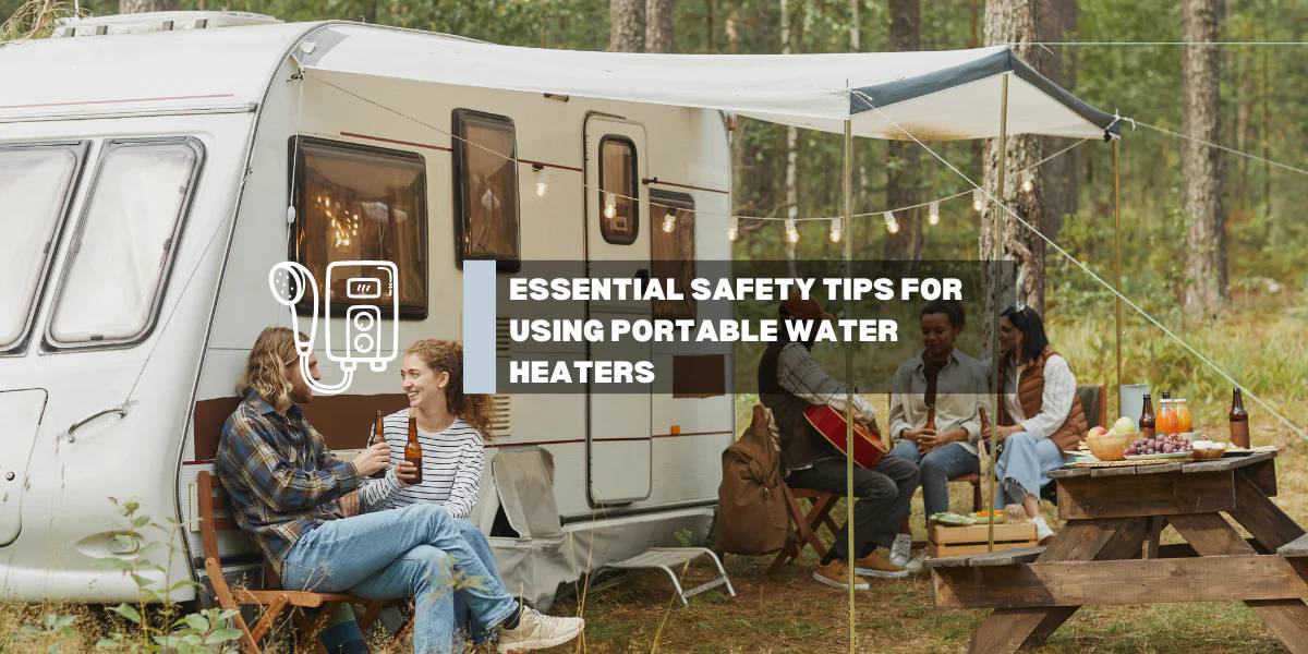 GASLAND-Kitchen & Outdoors Appliance-Essential Safety Tips for Using Portable Water Heaters