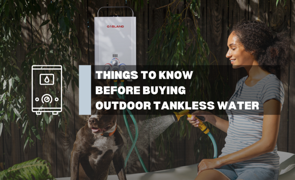 Kitchen & Outdoors Appliance-Things to Know Before Buying Outdoor Tankless Water-GASLAND Chef